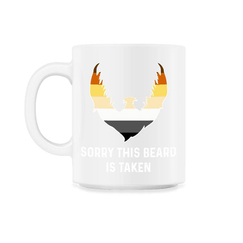Sorry This Beard is Taken Bear Brotherhood Flag Funny Gay product - White