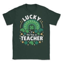 Lucky To Be a Teacher St Patrick’s Day Boho Rainbow print Unisex - Forest Green