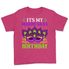 It’s My Mardi Gras Birthday Funny Mardi Gras Mask graphic Youth Tee - Heliconia