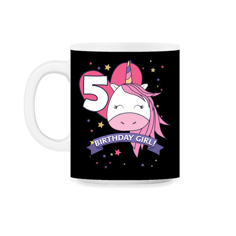 Birthday Girl! Unicorn 5th Birthday graphic design Gifts 11oz Mug