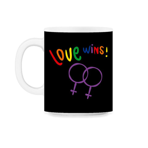 Love wins! Women t-shirt Gay Pride Month Shirt Tee Gift 11oz Mug