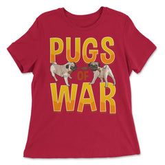 Funny Pug of War Pun Tug of War Dog product - Women's Relaxed Tee - Red