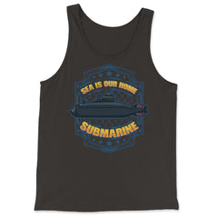 Sea is our Home Submarine Veterans and Enthusiasts print - Tank Top - Black