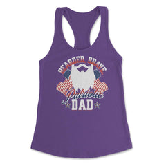 Bearded, Brave, Patriotic Dad 4th of July Independence Day product - Purple