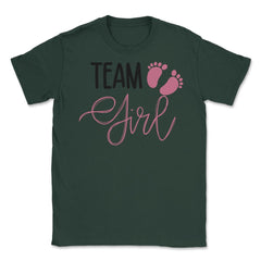 Funny Team Girl Baby Shower Gender Reveal Announcement product Unisex - Forest Green
