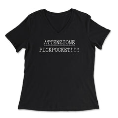 ATTENZIONE PICKPOCKET!!! Trendy Old Typewriter Text Grunge product - Women's V-Neck Tee - Black