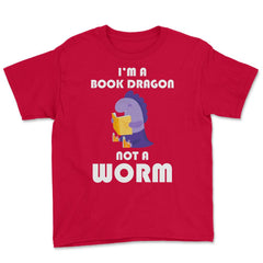 Funny Book Lover Reading Humor I'm A Book Dragon Not A Worm design - Red