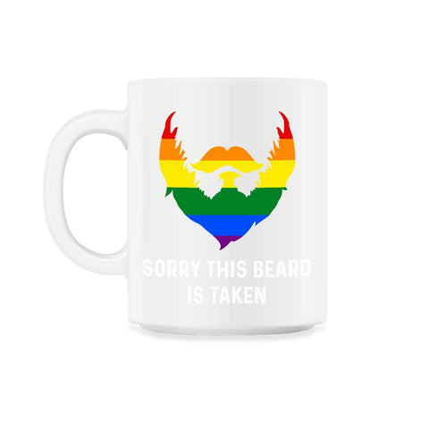 Sorry This Beard is Taken Gay Rainbow Flag Funny Gay Pride graphic - White