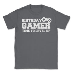 Funny Birthday Gamer Time To Level Up Gaming Lover Humor product - Smoke Grey