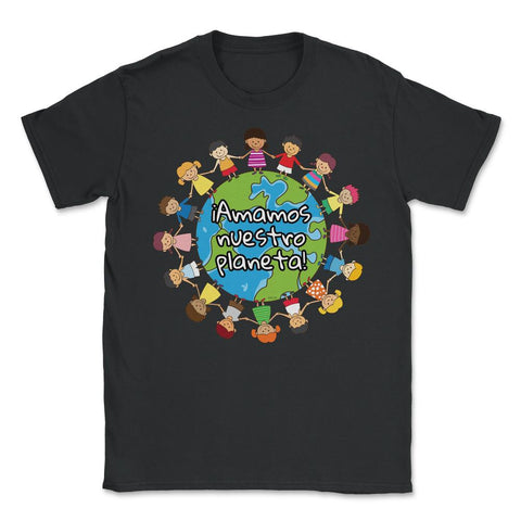 Happy Earth Day for Kids Around the World graphic - Unisex T-Shirt - Black