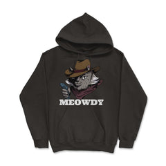 Meowdy Funny Mashup Between Meow and Howdy Cat Meme graphic - Hoodie - Black