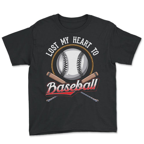 Baseball Lost My Heart to Baseball Lover Sporty Players product Youth - Black