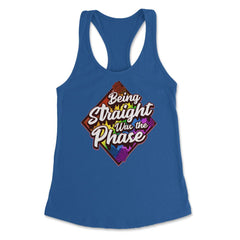 Being Straight was the Phase Rainbow Gay Pride design Women's
