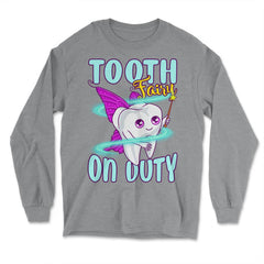 Tooth Fairy on Duty Funny Tooth with Magic Wand & Wings design - Long Sleeve T-Shirt - Grey Heather