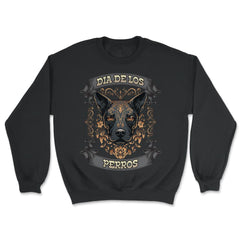 Dia De Los Perros Quote Sugar Skull Dog Lover Graphic print - Unisex Sweatshirt - Black
