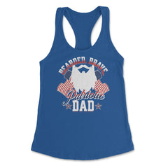 Bearded, Brave, Patriotic Dad 4th of July Independence Day product - Royal