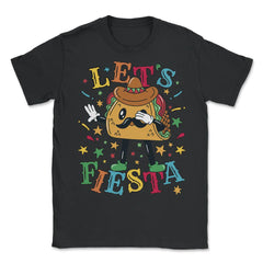 Let's Fiesta Taco Dabbing Cinco De Mayo Mexican Party product - Unisex T-Shirt - Black