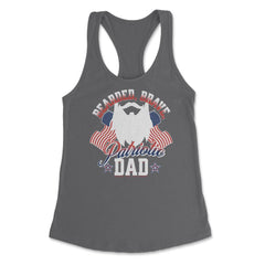 Bearded, Brave, Patriotic Dad 4th of July Independence Day product - Dark Grey