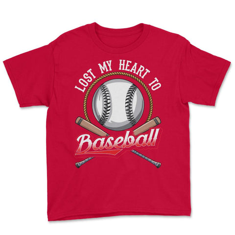 Baseball Lost My Heart to Baseball Lover Sporty Players product Youth - Red