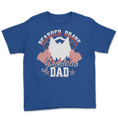 Bearded, Brave, Patriotic Dad 4th of July Independence Day product - Royal Blue