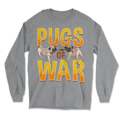 Funny Pug of War Pun Tug of War Dog product - Long Sleeve T-Shirt - Grey Heather