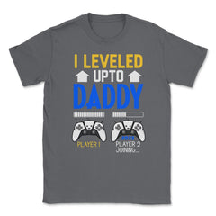 Funny Dad Leveled Up to Daddy Gamer Soon To Be Daddy graphic Unisex - Smoke Grey