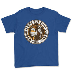Chieftain Native American Tribal Chief Native Americans product Youth - Royal Blue