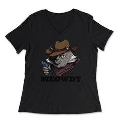 Meowdy Funny Mashup Between Meow and Howdy Cat Meme design - Women's V-Neck Tee - Black