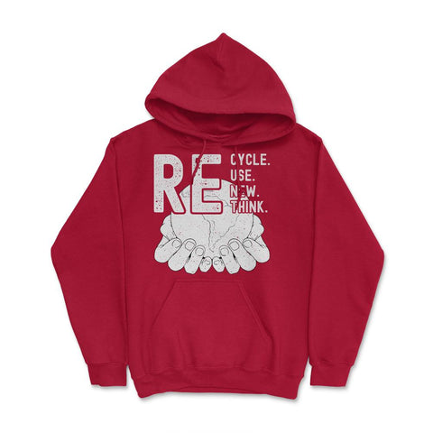 Recycle Reuse Renew Rethink Earth Day Environmental product Hoodie - Red