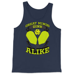 Pickleball Great Minds Dink Alike Pickleball graphic - Tank Top - Navy