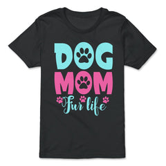 Dog Mom Fur Life Fur Mom for Women product - Premium Youth Tee - Black