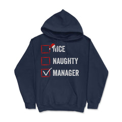 Nice Naughty Manager Funny Christmas List for Santa Claus product - Navy