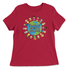 Happy Earth Day for Kids Around the World graphic - Women's Relaxed Tee - Red