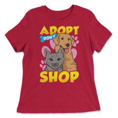 Adopt Don’t Shop Support Shelters and Rescue Organizations graphic - Women's Relaxed Tee - Red