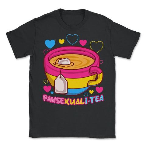 Pansexuali-Tea Funny Teacup LGBTQ+ Pansexual Pride print - Unisex T-Shirt - Black