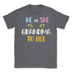 Funny He Or She Grandma To Bee Pink Or Blue Gender Reveal design - Smoke Grey