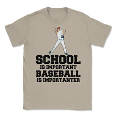 Funny Baseball Gag School Is Important Baseball Importanter graphic - Cream