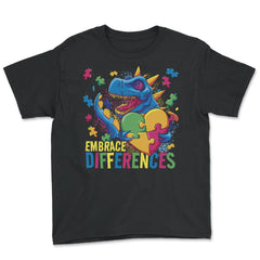 Autism Awareness Embrace Differences T-Rex Dinosaur design - Youth Tee - Black