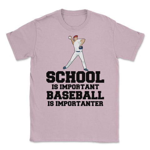 Funny Baseball Gag School Is Important Baseball Importanter graphic - Light Pink