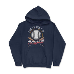 Baseball Lost My Heart to Baseball Lover Sporty Players product Hoodie - Navy