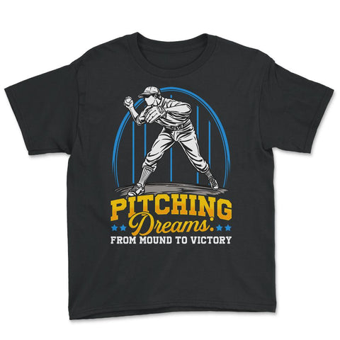 Pitchers Pitching Dreams from Mound to Victory print Youth Tee - Black