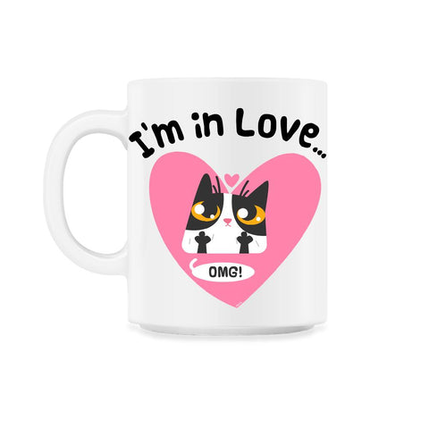 I’m in Love…OMG! Cat t-shirt Funny Humor  11oz Mug