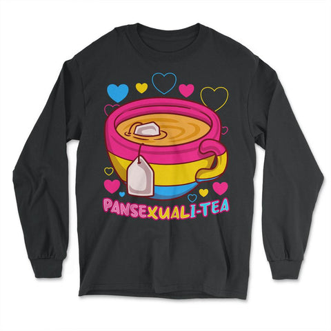 Pansexuali-Tea Funny Teacup LGBTQ+ Pansexual Pride print - Long Sleeve T-Shirt - Black