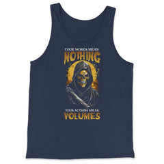 Your Words Mean Nothing Your Actions Speak Volumes Grim print - Tank Top - Navy