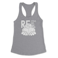 Recycle Reuse Renew Rethink Earth Day Environmental product Women's - Grey Heather