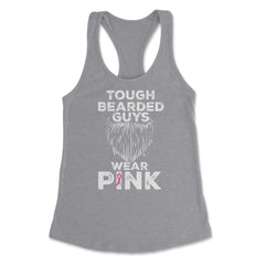 Tough Bearded Guys Wear Pink Breast Cancer Awareness product Women's - Grey Heather