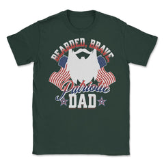 Bearded, Brave, Patriotic Dad 4th of July Independence Day product - Forest Green