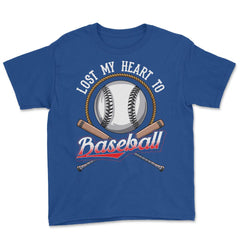 Baseball Lost My Heart to Baseball Lover Sporty Players product Youth - Royal Blue