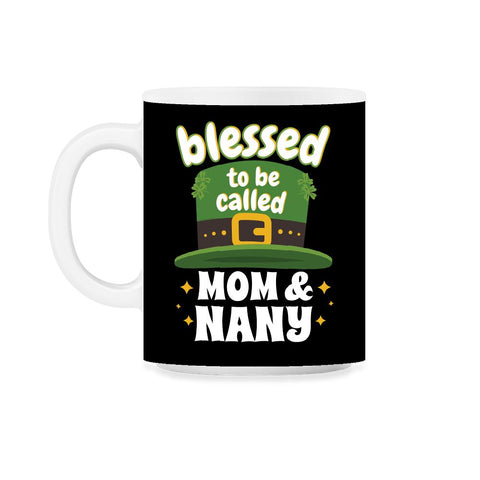 Blessed to be Called Mom & Nany Leprechaun Hat Saint Patrick graphic - Black on White