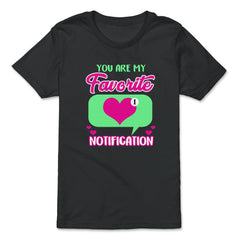 Valentine's Day You are My Favorite Notification Social Icon graphic - Premium Youth Tee - Black